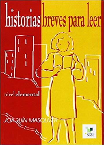 Historias Breves Para Leer - Nivel Elemental-..