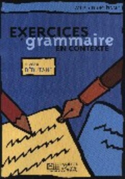 Grammaire Débutant - Mise En Pratique - Livre De L'Élève-..