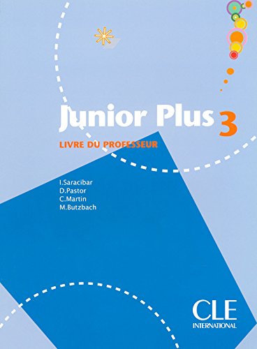 Junior Plus 3 - Livre Du Professeur-..