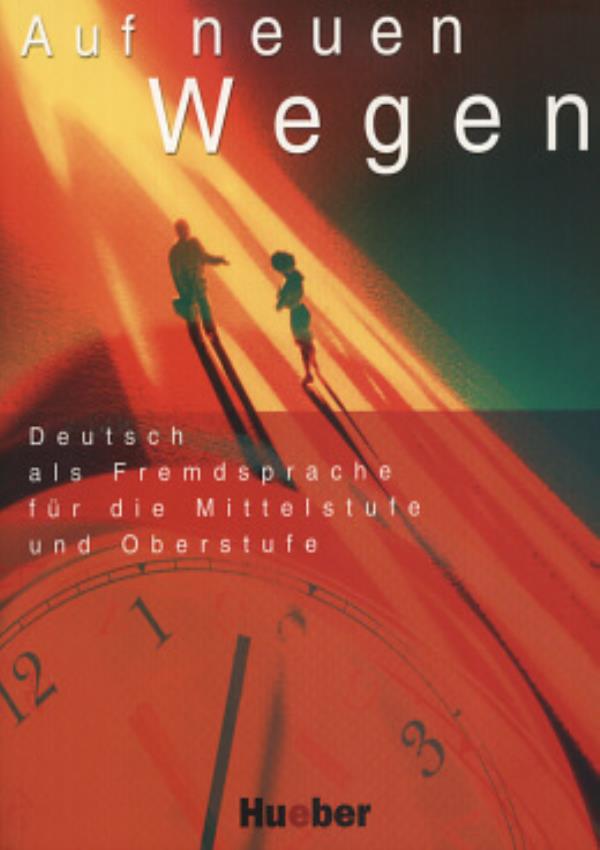 Auf Neuen Wegen - Lehrbuch-..