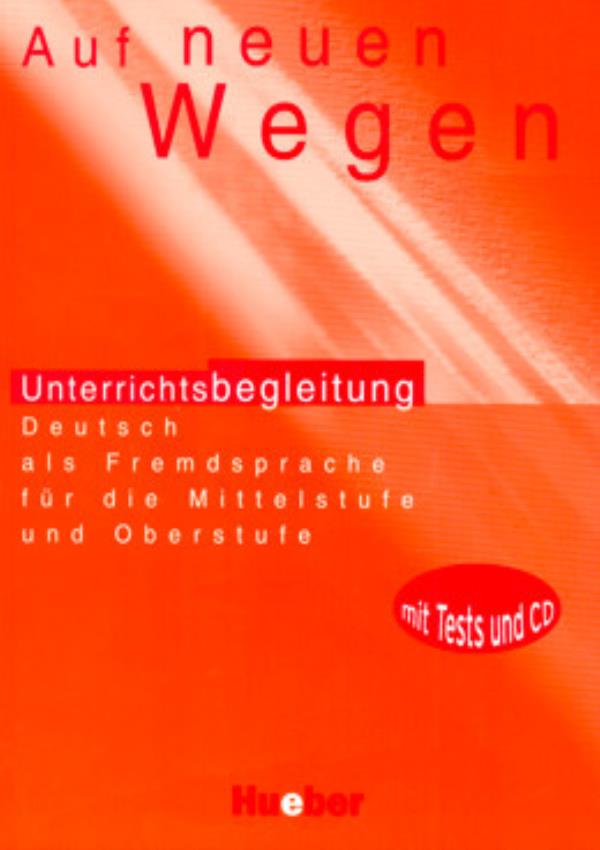 Auf Neuen Wegen - Unterrichtsbegleitung Mit Integrierter Audio-CD-..