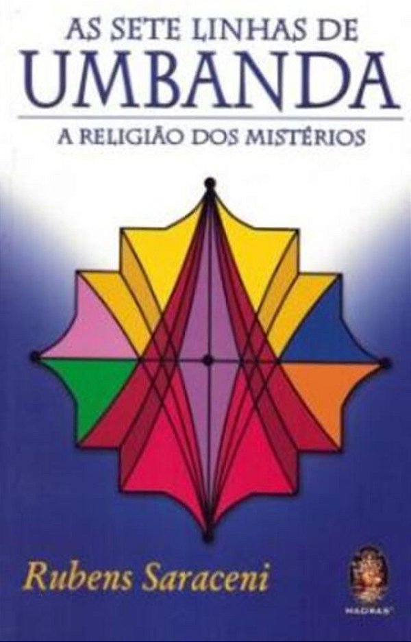 As Sete Linhas De Umbanda..-