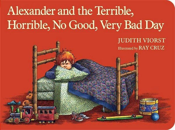 Alexander And The Terrible, Horrible, No Good, Very Bad Day-..