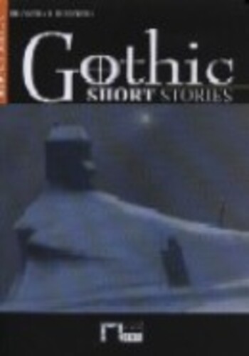 Gothic Short Stories - Reading And Training - Book With Audio CD-..