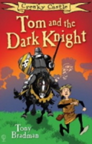Creaky Castle - Tom And The Dark Knight-..