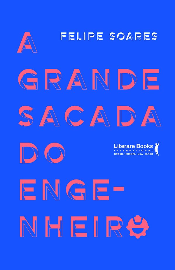 A Grande Sacada Do Engenheiro