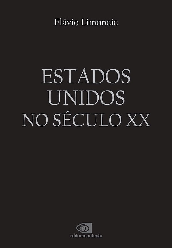 Estados Unidos No Século XX