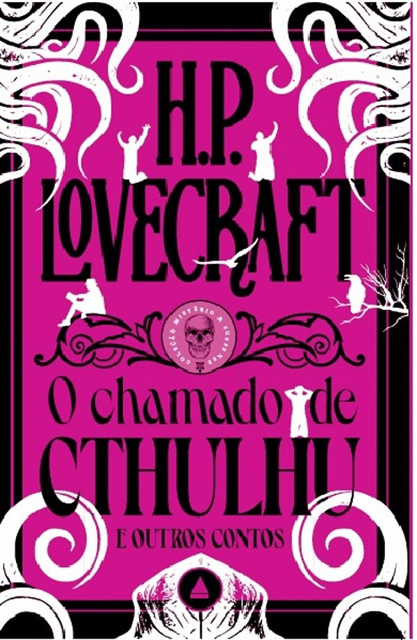 O Chamado De Cthulhu E Outros Contos Um Novo Volume Da Coleção Mistério E Suspense!..-