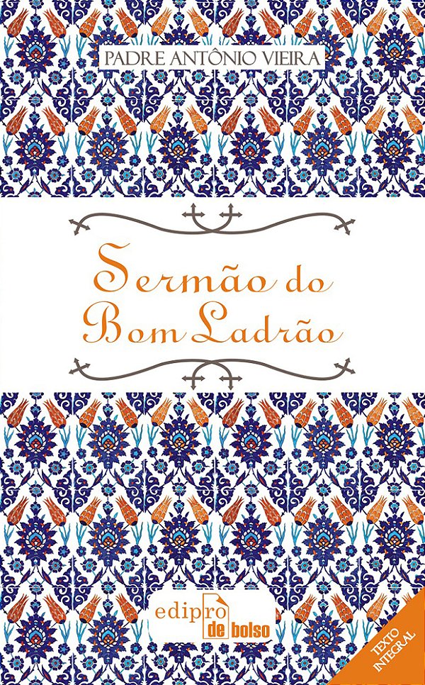 Sermão Do Bom Ladrão