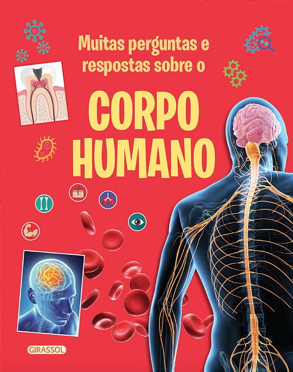 Muitas Perguntas E Respostas Sobre O Corpo Humano