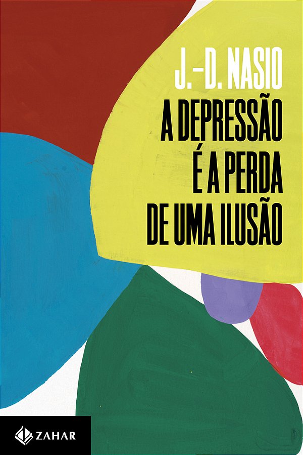 A Depressão É A Perda De Uma Ilusão
