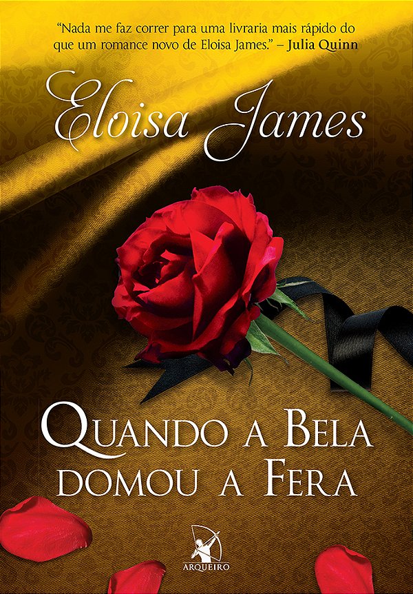Quando A Bela Domou A Fera (Contos De Fadas - Livro 1)