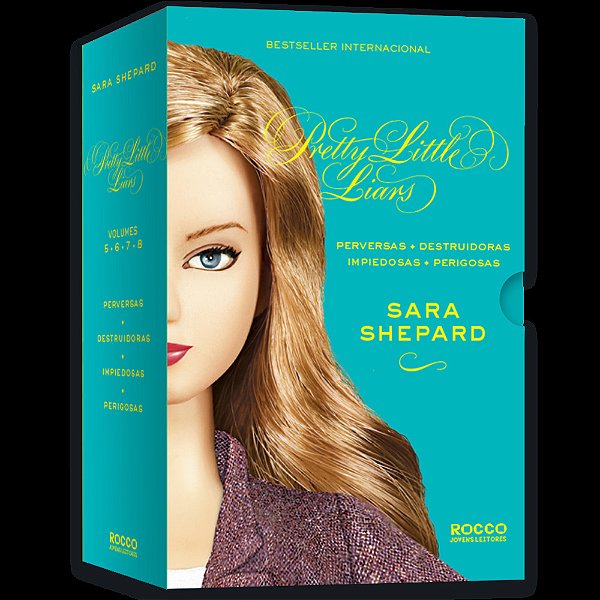 Série Pretty Little Liars (5-8) Perversas, Destruidoras, Impiedosas, Perigosas