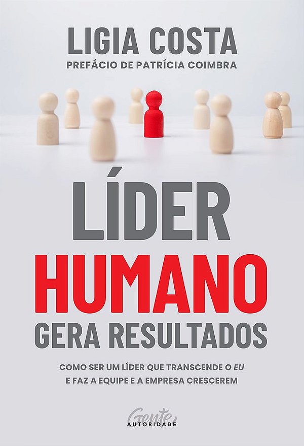 Líder Humano Gera Resultados