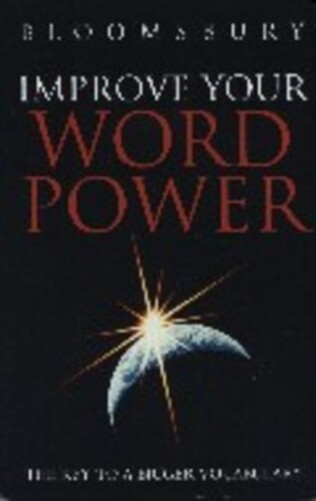 Bloomsbury Improve Your Wordpower - The Key To A Bigger Vocabulary - Paperback-..