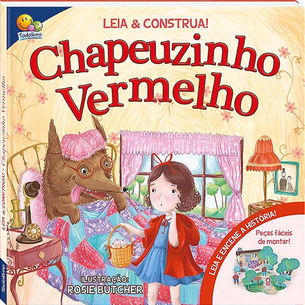Leia E Construa! Chapeuzinho Vermelho