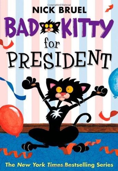 Bad Kitty For President-..