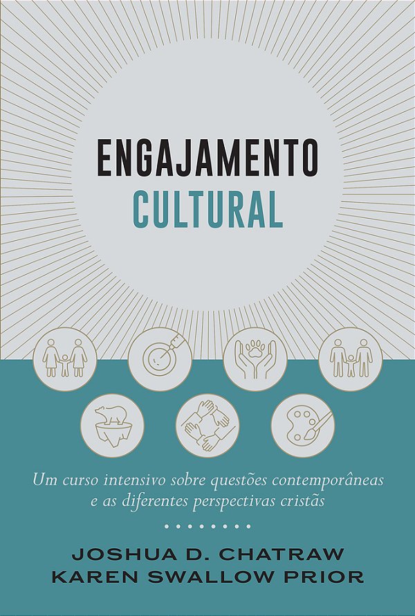 Engajamento Cultural Um Curso Intensivo Sobre Questões Contemporâneas E As Diferentes Perspectivas Cristãs