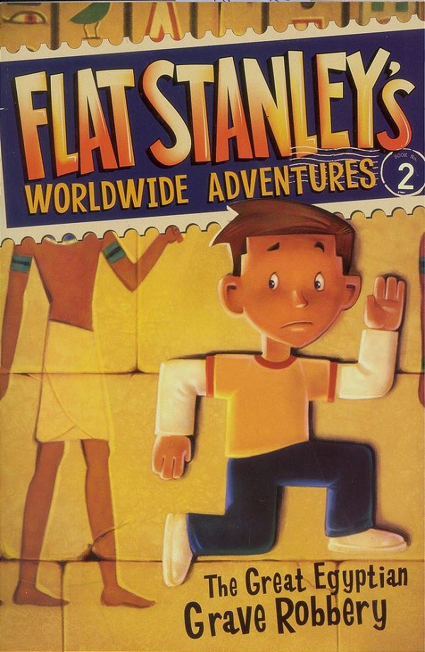 Flat Stanley's Worldwide Adventures #2:-..