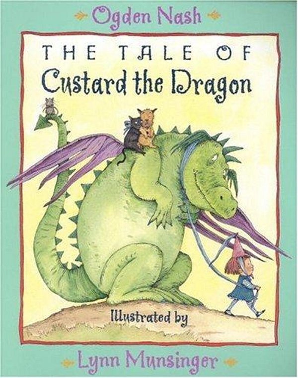 The Tale Of Custard The Dragon-..