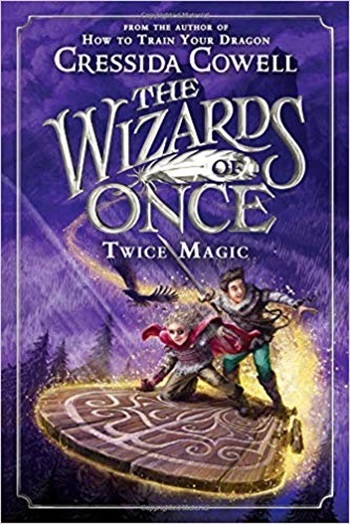 The Wizards Of Once: Twice Magic-..
