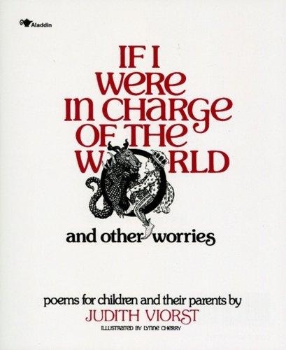 If I Were In Charge Of The World And Other Worries-..