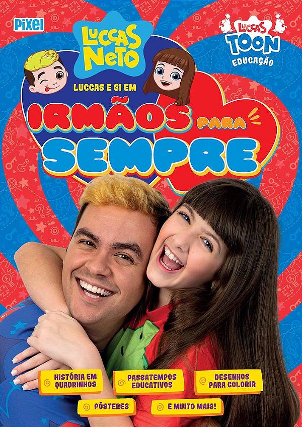 Livrão Luccas E Gi Em Irmãos Para Sempre