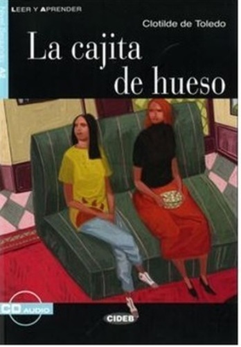 La Cajita De Hueso - Leer Y Aprender - Libro Con CD Audio-..