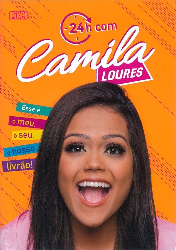 24 Horas Com Camila Loures