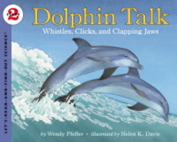 Dolphin Talk: Whistles, Clicks, And Clapping Jaws-..