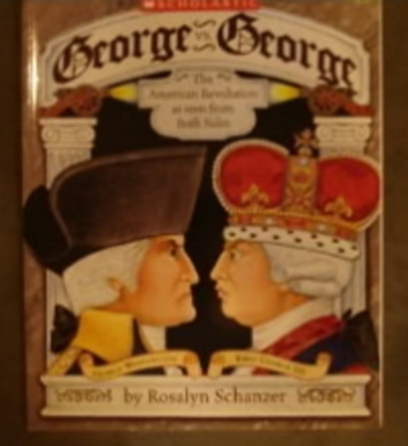 George Vs. George - The American Revolution As Seen From Both Sides-..
