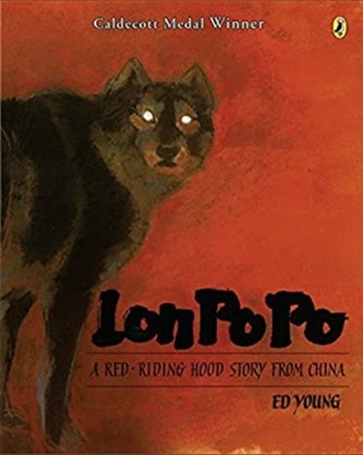 Lon Po Po - A Red Riding Hood Story From China-..