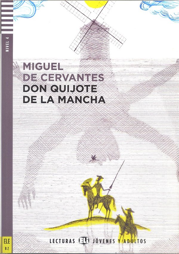 Don Quijote De La Mancha - Eli Lecturas Jóvenes Y Adultos - Nivel 4 - Libro Con CD Audio
