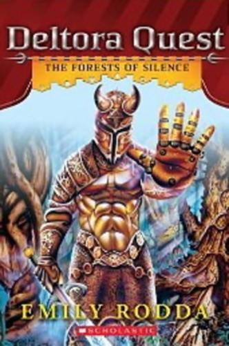 Deltora Quest #1 - The Forests Of Silence-..