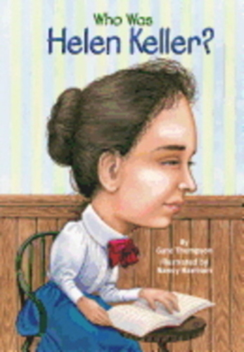 Who Was Helen Keller?-..