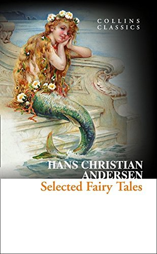 Selected Fairy Tales - Collins Classics-..