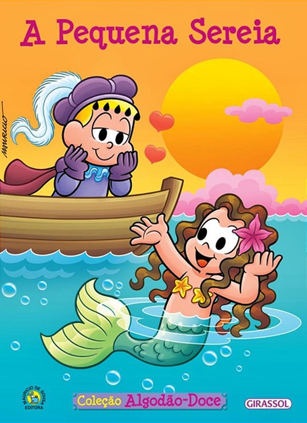 A Pequena Sereia - Turma Da Mônica - Coleção Algodão-Doce