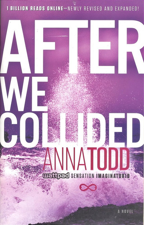 After We Collided - Part Of The After Series-..