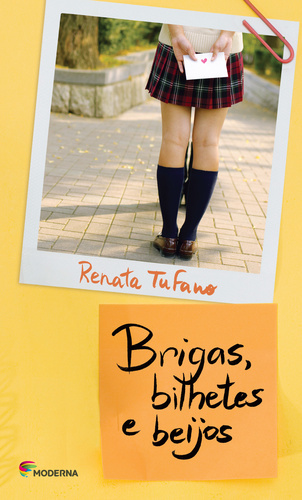 Brigas, Bilhetes E Beijos