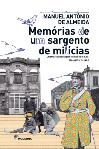 Memórias De Um Sargento De Milicias