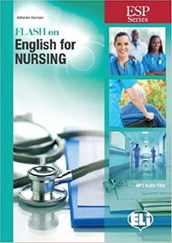 Flash On English For Nursing - Book With Downloadable MP3 Audio Files-..