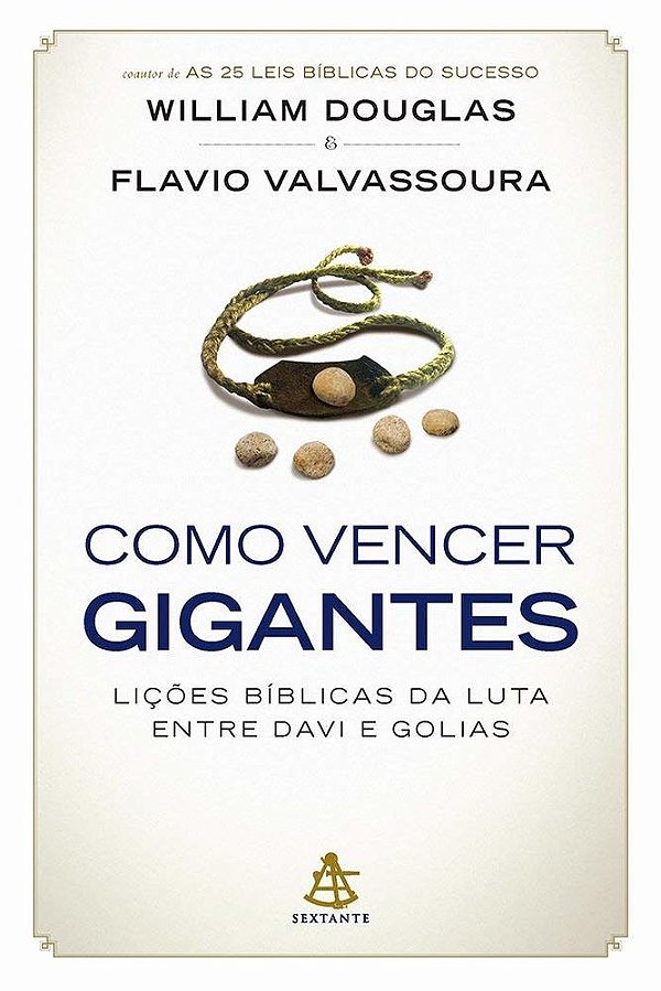 Como Vencer Gigantes - As Lições Bíblicas Da Luta Entre Davi E Golias..-