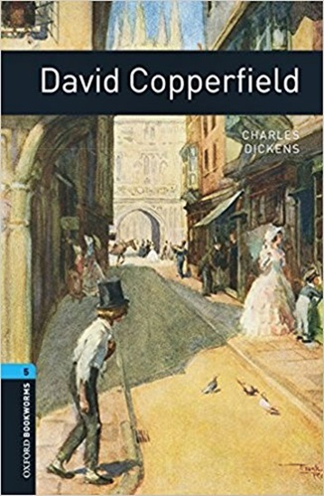 David Copperfield - Oxford Bookworms Library - Level 5 - Book With Audio - Third Edition..-