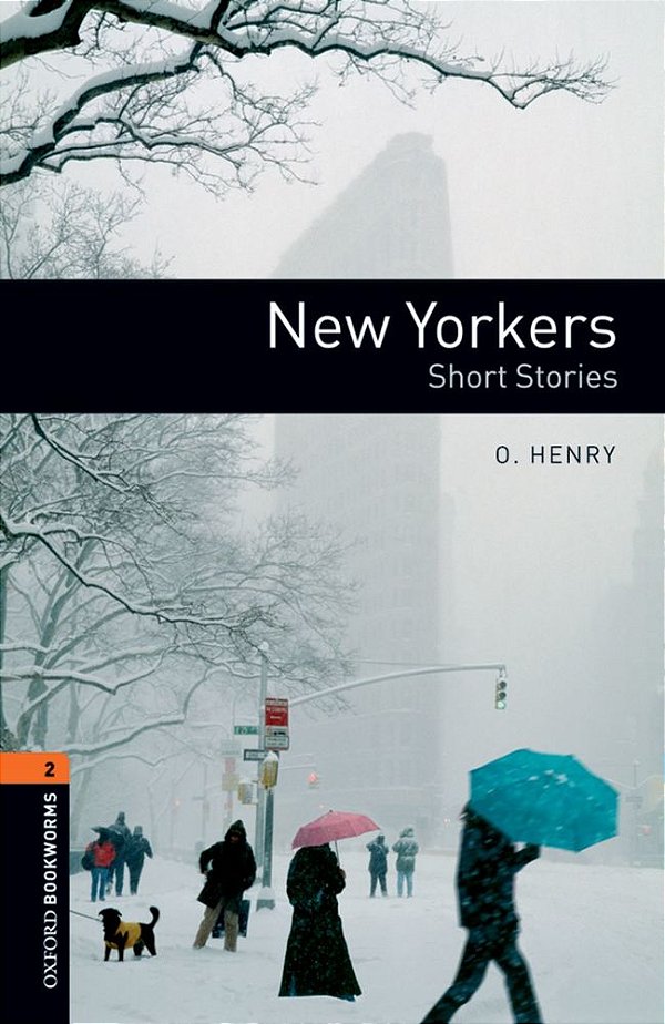 New Yorkers - Oxford Bookworms Library - Level 2 - Book With Audio - Third Edition