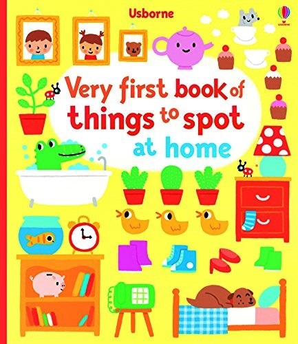 Very First Book Of Things To Spot At Home - Board Book-..