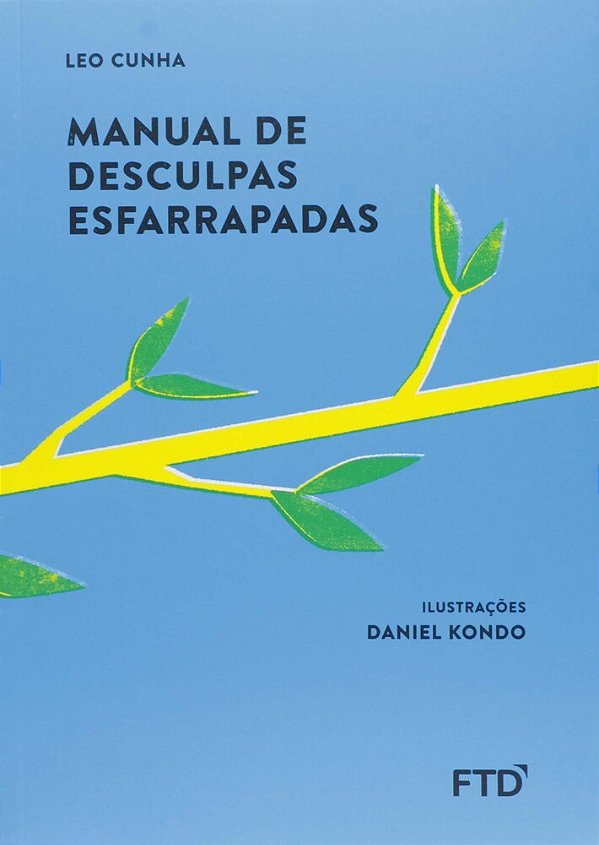 Manual De Desculpas Esfarrapadas - Ed. Renovada..-