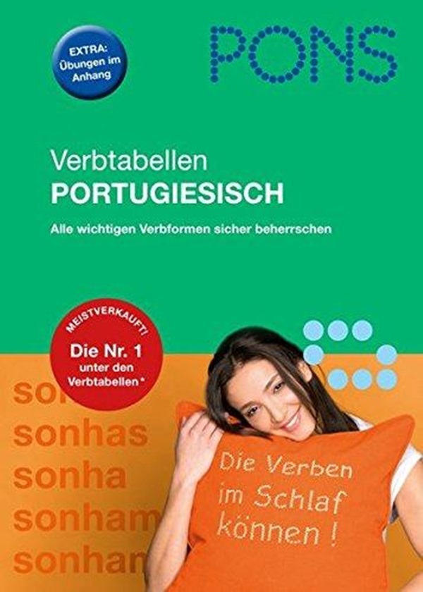 Pons Verbtabellen Portugiesisch - Alle Wichtigen Verbformen Sicher Beherrschen-..