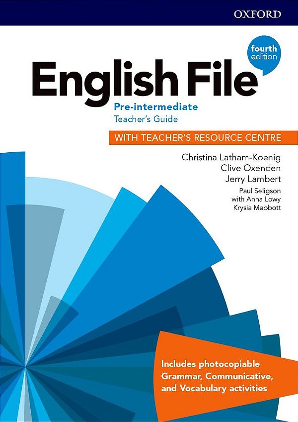 English File Pre-Intermediate - Teacher's Guide With Teacher's Resource Centre - Fourth Edition..-