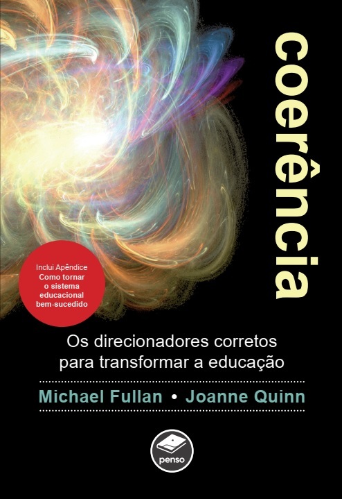 Coerência Os Direcionadores Corretos Para Transformar A Educação