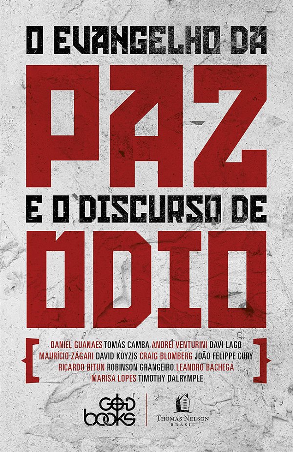 O Evangelho Da Paz E O Discurso Do Ódio